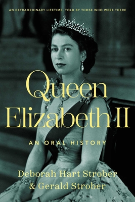 Image for QUEEN ELIZABETH II: AN ORAL HISTORY