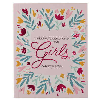 Image for One-Minute Devotions for Girls One-Minute Devotions for Girls