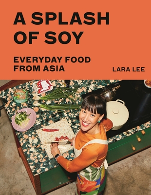 Splash of Soy: Everyday Food from Asia