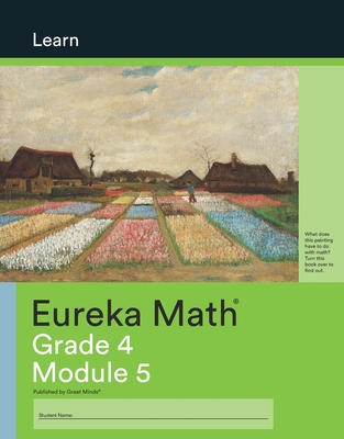 Eureka Math Learn Grade 4 Module 5