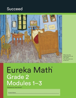 Eureka Math: Succeed Grade 2 Modules 1 - 3