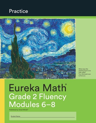 Eureka Math, Practice, Grade 2 Fluency Module 6-8, c. 2015 9781640546226, 1640546227