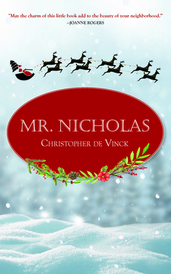 Mr. Nicholas: A Magical Christmas Tale