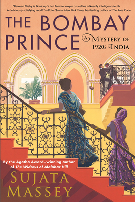 BOMBAY PRINCE, THE:A MYSTERY OF 1920S INDIA (PERVEEN MISTRY NOVEL #3