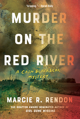 Murder on the Red River (MN Edition) (A Cash Blackbear Mystery)