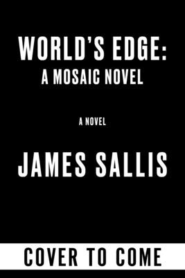 World's Edge: A Mosaic Novel