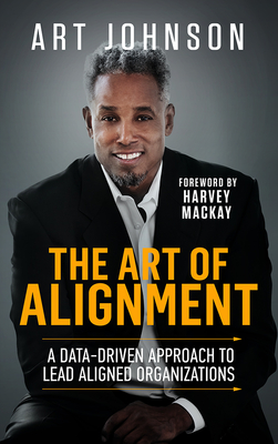 The Art of Alignment: A Data-Driven Approach to Lead Aligned Organizations