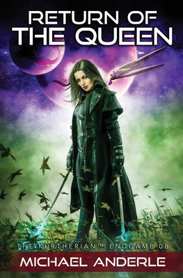 Return Of The Queen (The Kurtherian Endgame)