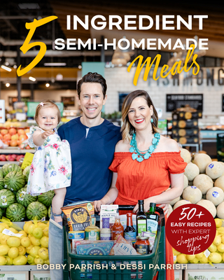 Flavcity's 5 Ingredient Meals: 50 Easy & Tasty Recipes Using the Best Ingredients from the Grocery Store (Heart Healthy Budget Cooking)