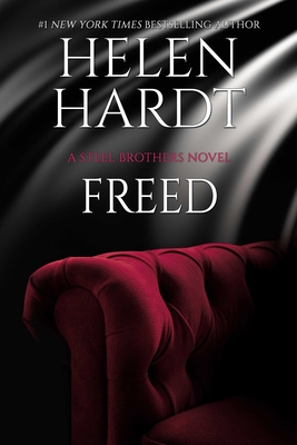 Freed - A Steel Brothers Novel, Book # 18