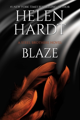 Blaze - A Steel Brothers Novel, Book # 21