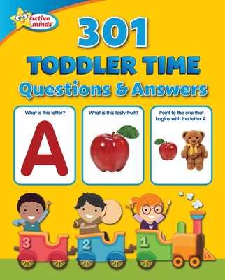 Image for Active Minds 301 Toddler Time Questions and Answers Active Minds 301 Toddler Time Questions and Answers