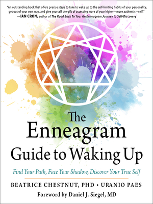 Enneagram Guide to Waking Up: Find Your Path, Face Your Shadow, Discover Your True Self