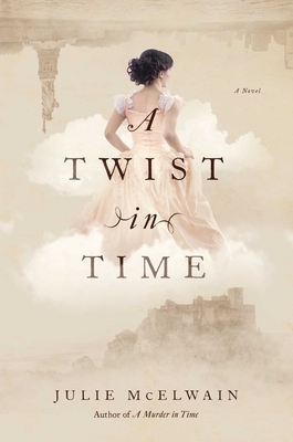 Twist in Time: A Kendra Donovan Mystery