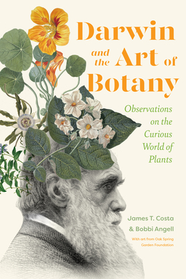 Image for Darwin and the Art of Botany: Observations on the Curious World of Plants Darwin and the Art of Botany: Observations on the Curious World of Plants
