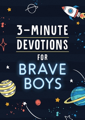 Image for 3-Minute Devotions for Brave Boys