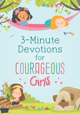 Image for 3-Minute Devotions for Courageous Girls