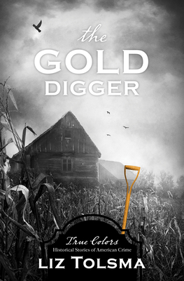 The Gold Digger (Volume 9) (True Colors)