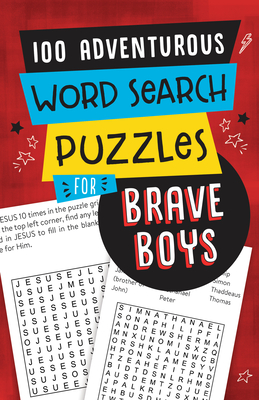 Image for 100 Adventurous Word Search Puzzles for Brave Boys