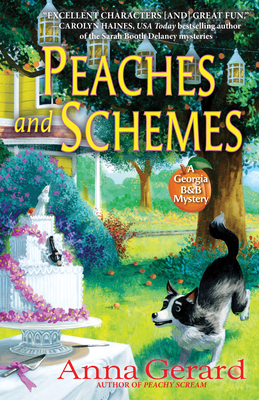 Peaches and Schemes: A Georgia B &b Mystery
