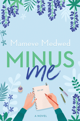 Minus Me: A Novel