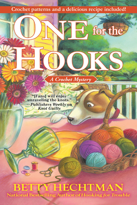 One for the Hooks: A Crochet Mystery