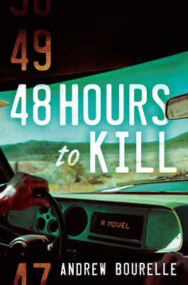 Image for 48 Hours to Kill: A Thriller