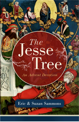Image for The Jesse Tree: An Advent Devotion The Jesse Tree: An Advent Devotion