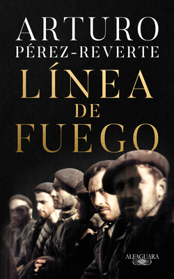 Lnea De Fuego / Line of Fire