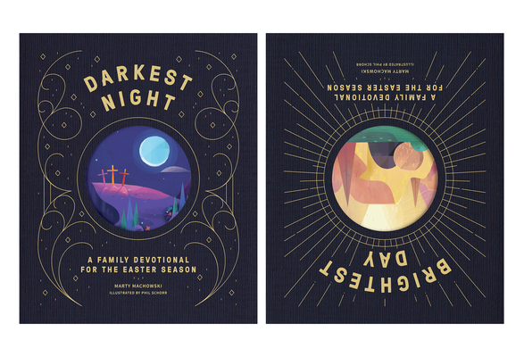 Image for Darkest Night Brightest Day: A Family Devotional for the Easter Season