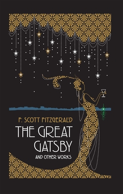 The Great Gatsby and Other Works (Leather-bound Classics)
