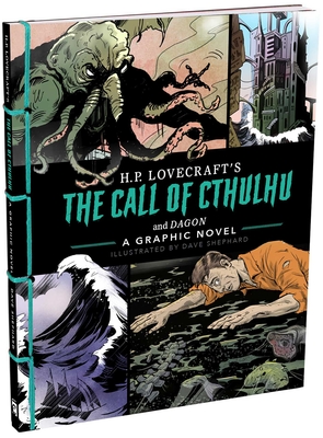 The Call of Cthulhu and Dagon: A Graphic Novel (Graphic Classics)