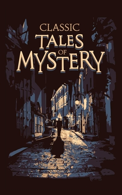 Classic Tales of Mystery (Leather-bound Classics)