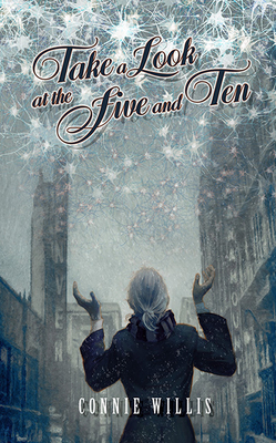 TAKE A LOOK AT THE FIVE AND TEN