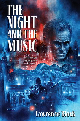 THE NIGHT AND THE MUSIC: THE MATTHEW SCUDDER STORIES (signed/limited ed.)