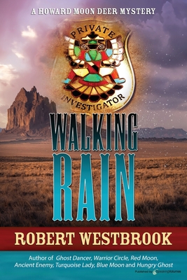 Walking Rain (A Howard Moon Deer Mystery)