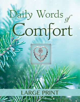 Image for Daily Words of Comfort - Large Print (Deluxe Prayer Book) Daily Words of Comfort - Large Print (Deluxe Prayer Book)