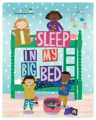 Image for I Sleep in My Big Bed (Early Learning) I Sleep in My Big Bed (Early Learning)