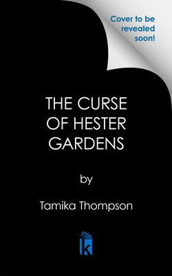 Curse of Hester Gardens