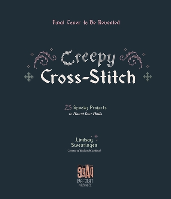 Creepy Cross-Stitch: 25 Spooky Projects to Haunt Your Halls