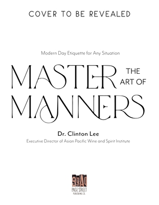 Image for Master the Art of Manners: Modern-Day Etiquette for Any Situation Master the Art of Manners: Modern-Day Etiquette for Any Situation
