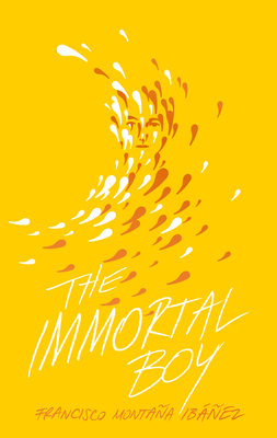 The Immortal Boy