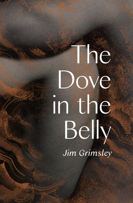 Image for The Dove in the Belly The Dove in the Belly