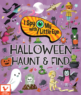I Spy With My Little Eye Halloween Haunt & Find - Kids Search, Find, and Seek Activity Book, Ages 3, 4, 5, 6+