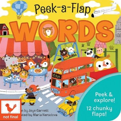 Peek-a-Flap Words Lift-a-Flap Board Book for Curious Minds and Little Learners; Ages 1-5