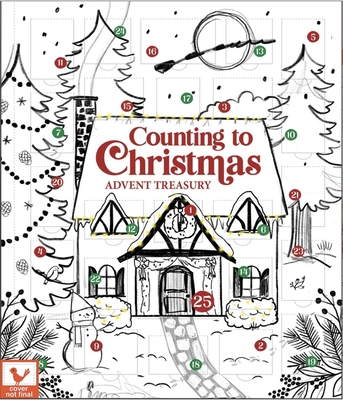 Counting to Christmas Advent Calendar Children's Book - Stories & Songs, Crafts & Activities, Family Fun for Toddlers and Kids, Ages 3-8