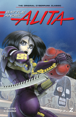 Battle Angel Alita 2 (Paperback) (Battle Angel Alita (Paperback))