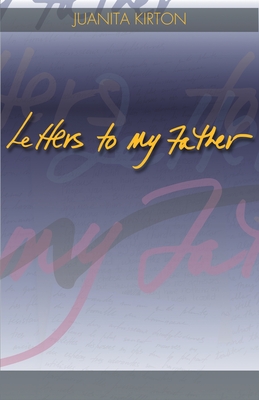 Letters to My Father