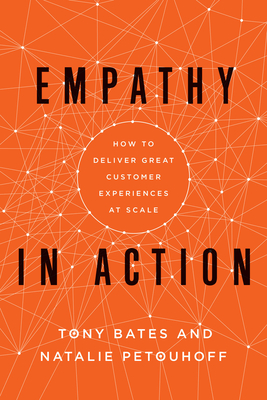 Empathy In Action: How to Deliver Great Customer Experiences at Scale
