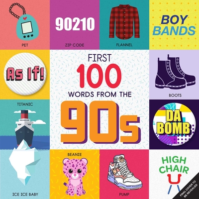 Image for First 100 Words From the 90s (Highchair U) First 100 Words From the 90s (Highchair U)